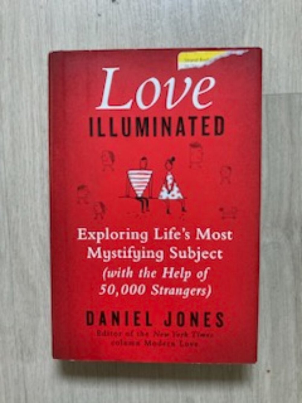 Signed Love Illuminated (by Daniel Jones) Book